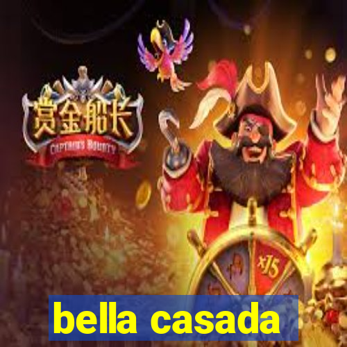 bella casada